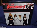 THE RUNAWAYS RARE SEALED LP AND NOW THE RUNAWAYS UK PRESSING OUT/PRINT NO CUTOUT