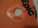 Willow Band Willowman 45 Rare Modern Soul Epic 8-50252 Stamped Promotional