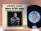 JOHNNIE TAYLOR Blues in the night FRENCH EP NORTHERN SOUL