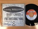 LORETTA WILLIAMS Baby cakes FRENCH SP ATCO NORTHERN SOUL