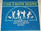 THE SOMERVILLE GENTLEMEN'S BAND far from home UK LP private press folk +insert
