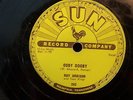 ROY ORBISON on 78rpm SUN label(1956) No.242 