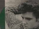 ELVIS PRESLEY BABY I DON'T CARE LP 33 TOURS GREEN VINYL VERT  16 OUTTAKES 