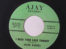 DIANE BARNES: I Need Your Love Tonight / I Suffered For You 45 Soul