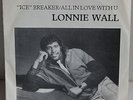 Lonnie Wall 45 Ice Breaker Private Electro Casio Synth Modern Soul w/ Pic Sleeve
