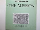 Sisterhood/The Mission Lp Serpents Kiss live boot