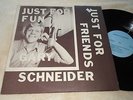 GARY SCHNEIDER  Just For Fun-Just For Friends  PRIVATE LABEL LP  EX
