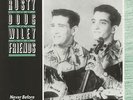 Rusty And Doug Kershaw - Rusty, Doug & Wiley And Friends - Vinyl Country