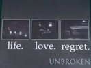 Life. Love. Regret. By Unbroken. Vinyl Great condition. Hardcore, metal.