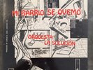 *SEALED* Orig Chicago Salsa LP ORQUESTA LA SOLUCION Mi Barrio Se Quemo EBIRAC