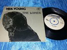 NEIL YOUNG - THE LONER 7/45 PORTUGAL REPRISE ( BUFFALO SPRINGFIELD ) Very RARE