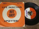 Upsetters - A Live Injection 1969 UK 45 UPSETTER WITH HOT SHOT SLEEVE LEE PERRY