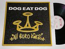 Dog Eat Dog Original Vinyl All Boro Kings Ex + Ex RR 9020 1 Roadrunner Record