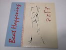 LP  Beat Happening  ?–  You Turn Me On SP 045/207 GERMANY 1992