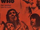 THE WHO THE SEEKER / HERE FOR MORE FRENCH 45 PS 7