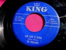 THE SWALLOWS - Our Love Is Dying / Smile - 45 rpm - King 4612
