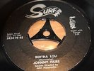 JOHNNY FAIRE - TIL THE LAW SAYS STOP / BERTHA LOU - USA - VERY GOOD