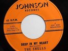 SHELLS 45 Deep in my heart / Happy holiday JOHNSON VG++ Doowop w4156