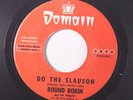 ROUND ROBIN: Do The Slauson / Slauson Shuffletime 45 Soul