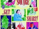 LP SQUIRE GET SMART  VINYL MOD LTD 500