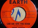 * ERNIE TUCKER Can She Give You Fever NEW BREED R&B SOUL DANCER Earth 45 Hear