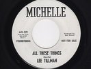Louisiana R&B/Deep Soul LEE TILLMAN All These Things/One More Time M- HEAR BOTH