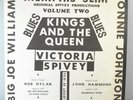 NM BLUES KINGS AND THE QUEEN VOL 2 MEMPHIS SLIM, VICTORIA SPIVEY, BOB DYLAN