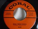 EX- Rockabilly 45 : Ivan   Buddy Holly   Real Wild Child   Coral 9-62017