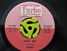 SWEET SOUL XOVER 45-Angel-Why Me/Telephone Conversation-Turbo M- HEAR