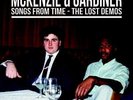 MCKENZIE & GARDINER  songs from time - the lost demos Very rare LP Modern Soul