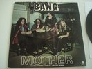 Bang-Mother bow to the king Lp, Capitol 1972 (Black Sabbath,Grand Frunk)