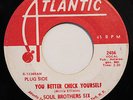 SOUL BROTHERS SIX-YOU BETTER CHECK YOURSELF /WHAT CAN YOU DO-NORTHERN FUNK 45 on