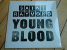 SAINT RAYMOND - Young Blood ep  10