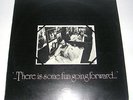 'THERE IS SOME FUN GOING FORWARD' DANDELION RECORDS SAMPLER '71 STEREO LP EX/VG
