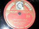 MARIE LAURENCE - L'île Saint Louis - 78 tours Decca Léo Ferré