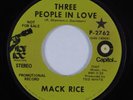 Funk 45 MACK RICE Three People In Love STON ROC CAPITOL VG+ HEAR