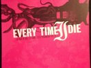 Every Time I Die ?– Last Night In Town/ Hot Damn/ Gutter Phenomenon 3x box set