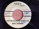 RUBY JOHNSON Why do you want to leave me US SP NEB'S RECORDS NORTHERN SOUL