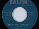 Funk 45 BOBBY RUSH Let It All Hang Out SALEM VG+ HEAR