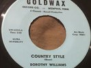 DOROTHY WILLIAMS Country Style/The Well's Gone Dry 45 Goldwax northern soul hear