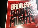 Broilers limitierte Santa Muerte LP Rotes Vinyl unbespielt