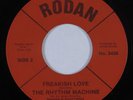 Funk/Sweet Soul 45 RHYTHM MACHINE Freakish Love RODAN VG++ HEAR