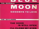 THE MARCELS BLUE MOON / THE SKYLINERS THE DOOR IS STILL OPEN FRENCH ORIG EP 45