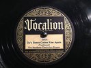 20's VOCALION #1219 78 rpm Southern Plantation Singers De's Bones Gwine Rise Aga