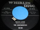 THE CONTINENTALS Dear Lord 45 Original Whirlin Disc Doo Wop Listen