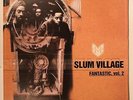 SLUM VILLAGE Fantastic Vol. 2 EX 3xLP Vinyl Good Vibe 20251 RARE S-1085