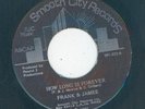 Northern / Modern Soul - Frank & James - How long is forever / Dancin with Nancy