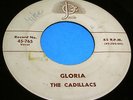 THE CADILLACS Gloria 45 Rare Orig 1st Press Josie JOZ 765 Doo Wop Listen