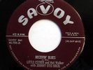 LITTLE ESTHER & MEL WALKER 45 Deceivin' blues / Lost dream blues SAVOY R&B w4219