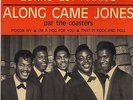 THE COASTERS ALONG CAME JONES FRENCH ORIG EP 45 PS 7